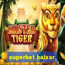 superbet baixar